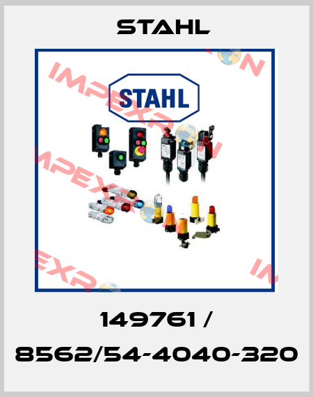 149761 / 8562/54-4040-320 Stahl
