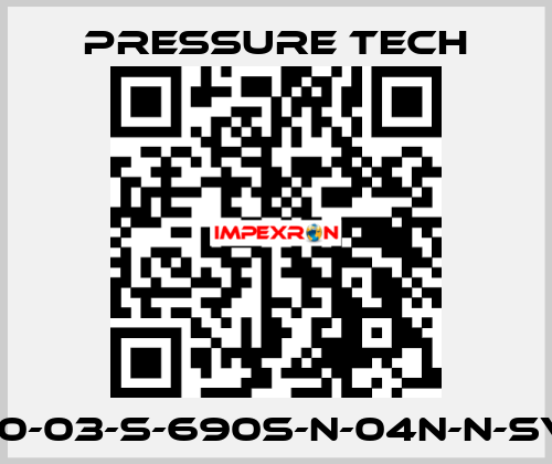 LF690-03-S-690S-N-04N-N-SV-074 Pressure Tech