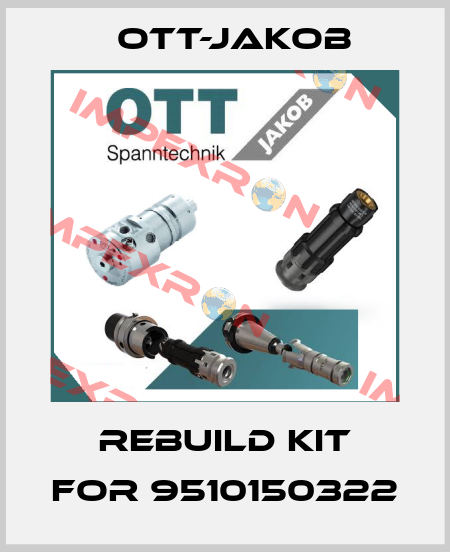 rebuild kit for 9510150322 OTT-JAKOB