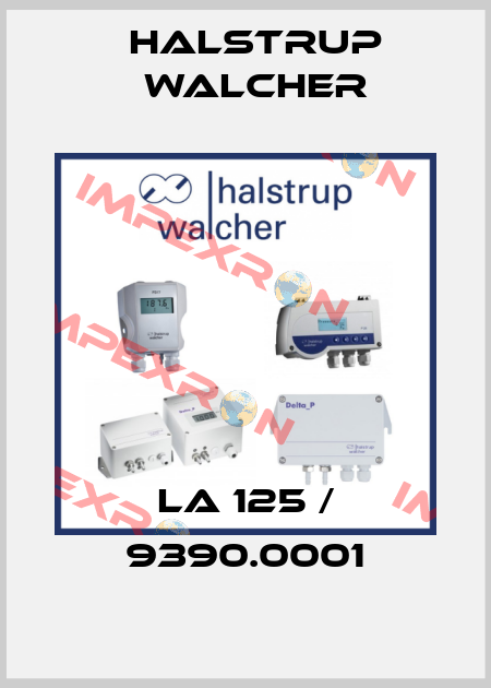 LA 125 / 9390.0001 Halstrup Walcher