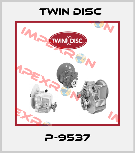 P-9537 Twin Disc