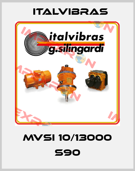 MVSI 10/13000 S90 Italvibras