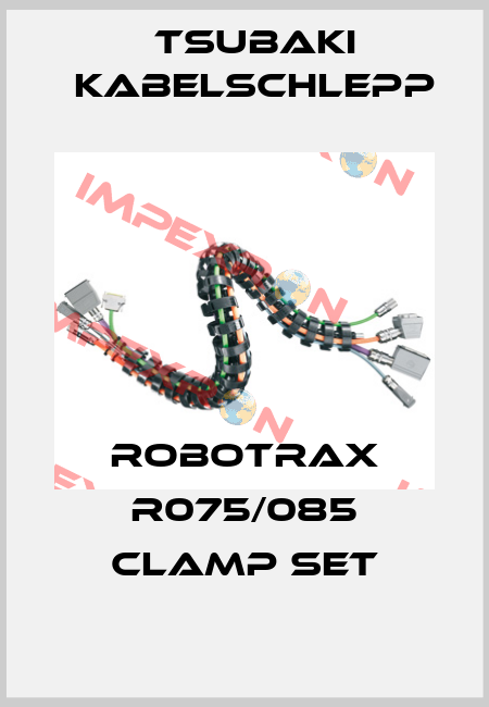 ROBOTRAX R075/085 Clamp set Tsubaki Kabelschlepp