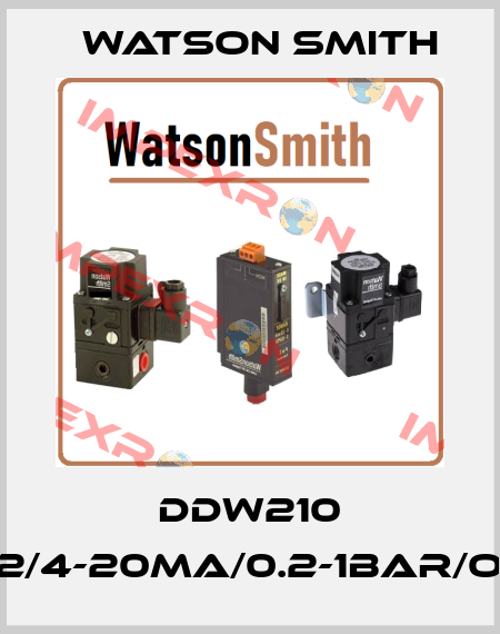 DDW210 122/4-20MA/0.2-1BAR/O/P Watson Smith
