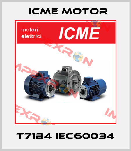 T71B4 IEC60034 Icme Motor