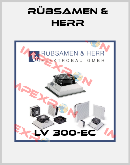 LV 300-EC Rübsamen & Herr