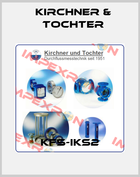 KFS-IKS2 Kirchner & Tochter