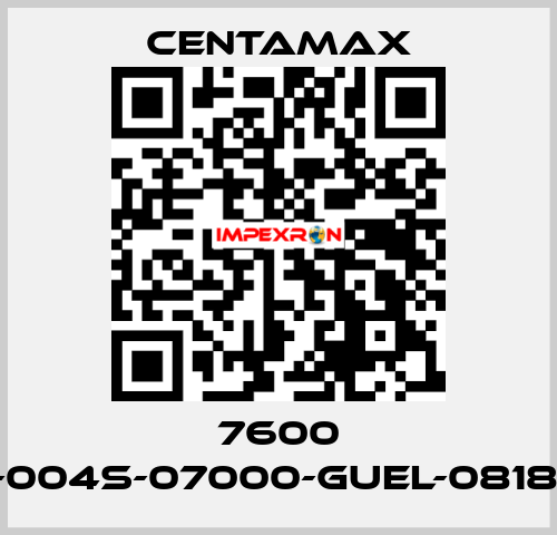 7600 ----004S-07000-GUEL-081877 CENTAMAX