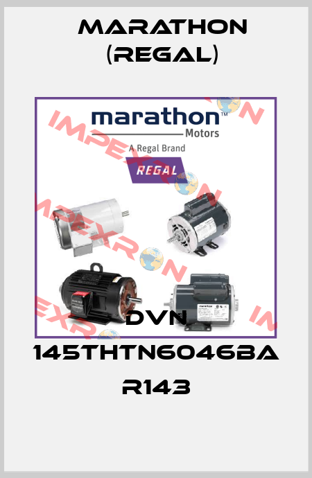 DVN 145THTN6046BA R143 Marathon (Regal)