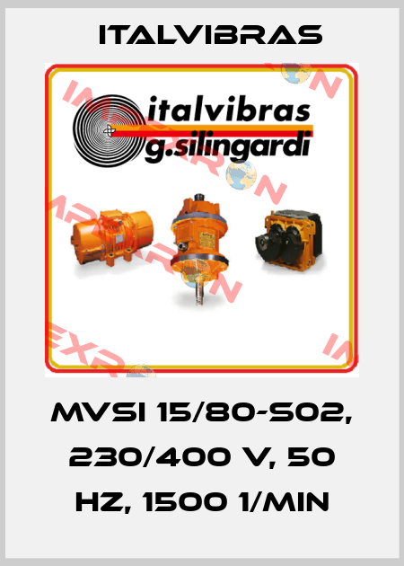 MVSI 15/80-S02, 230/400 V, 50 Hz, 1500 1/min Italvibras