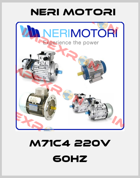 M71C4 220V 60hz Neri Motori