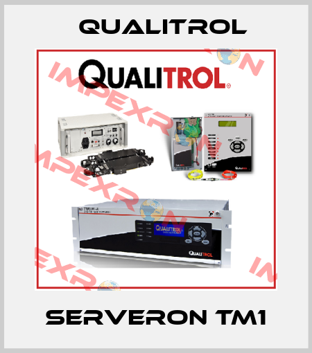 SERVERON TM1 Qualitrol