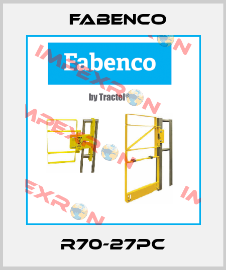R70-27PC Fabenco