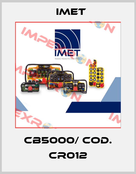 CB5000/ Cod. CR012 IMET