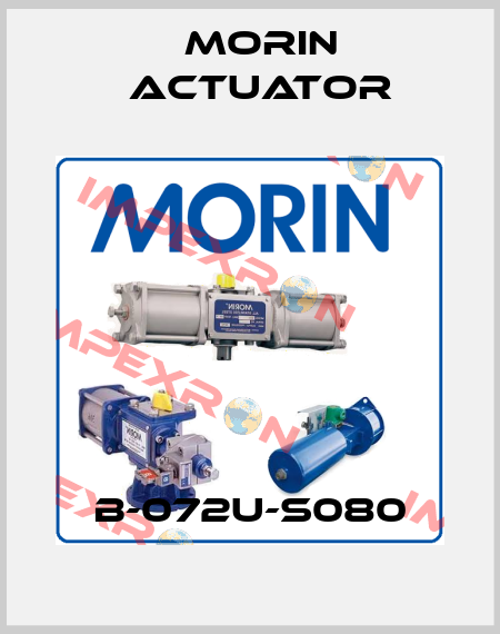 B-072U-S080 Morin Actuator