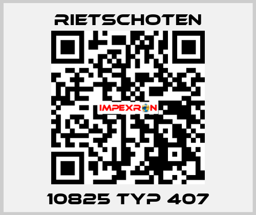 10825 Typ 407 RIETSCHOTEN