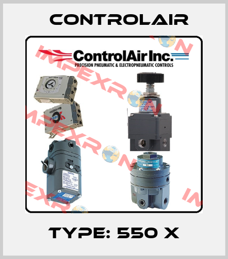 Type: 550 X ControlAir