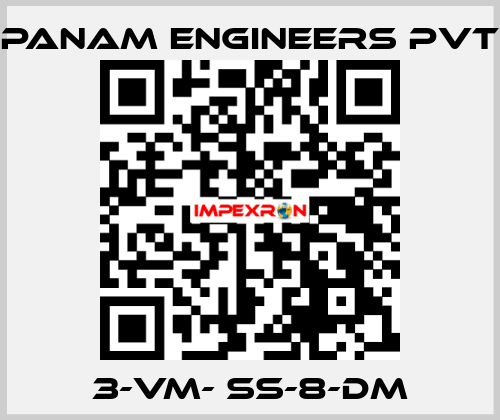 3-VM- SS-8-DM Panam Engineers Pvt