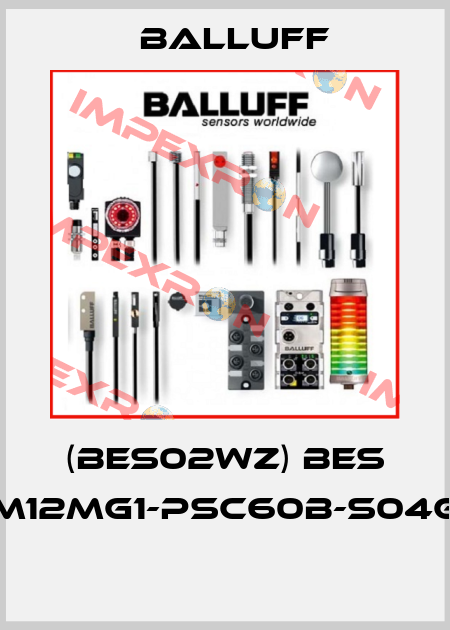 (BES02WZ) BES M12MG1-PSC60B-S04G  Balluff