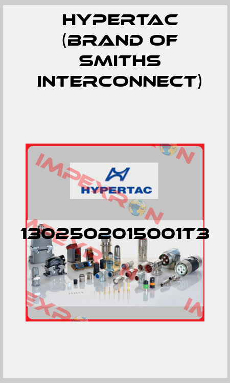 1302502015001T3   Hypertac (brand of Smiths Interconnect)