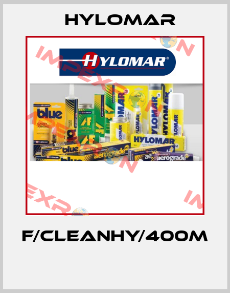 F/CLEANHY/400M  Hylomar