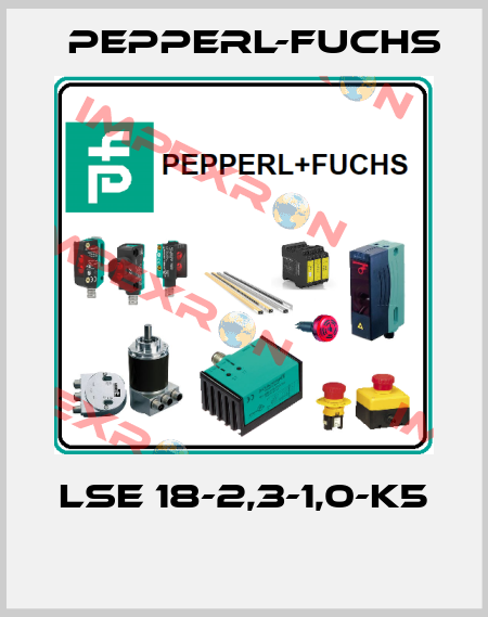 LSE 18-2,3-1,0-K5  Pepperl-Fuchs