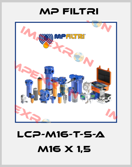 LCP-M16-T-S-A    M16 x 1,5  MP Filtri