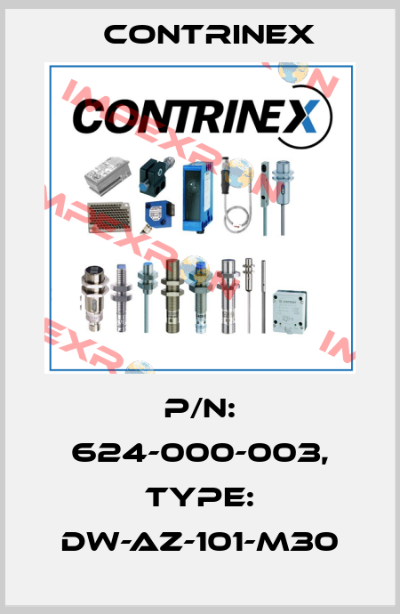 p/n: 624-000-003, Type: DW-AZ-101-M30 Contrinex