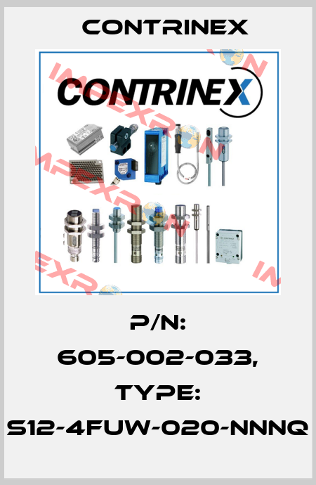 p/n: 605-002-033, Type: S12-4FUW-020-NNNQ Contrinex