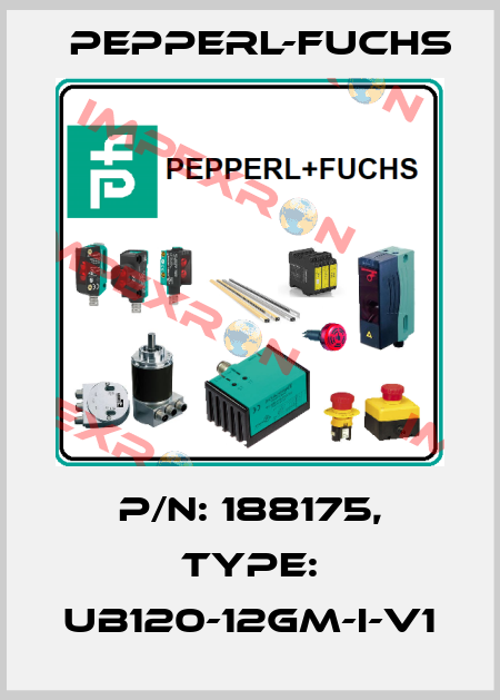 p/n: 188175, Type: UB120-12GM-I-V1 Pepperl-Fuchs