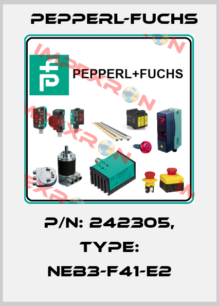 p/n: 242305, Type: NEB3-F41-E2 Pepperl-Fuchs