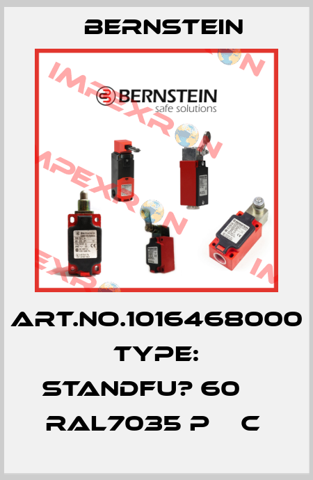 Art.No.1016468000 Type: STANDFU? 60     RAL7035 P    C  Bernstein