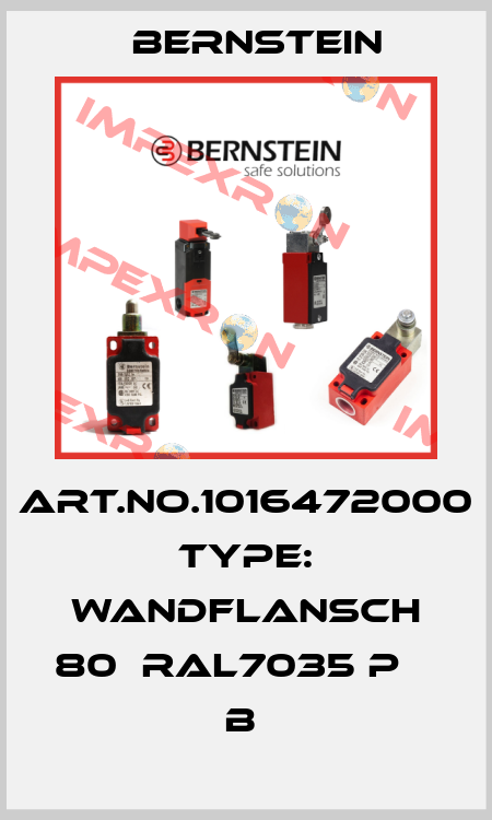 Art.No.1016472000 Type: WANDFLANSCH 80  RAL7035 P    B  Bernstein