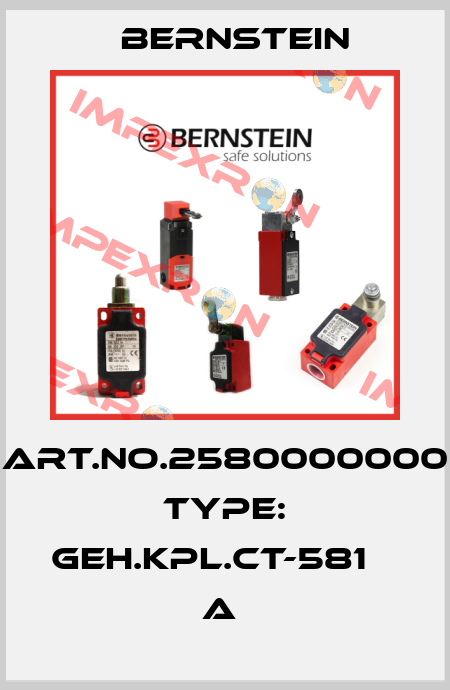 Art.No.2580000000 Type: GEH.KPL.CT-581               A  Bernstein