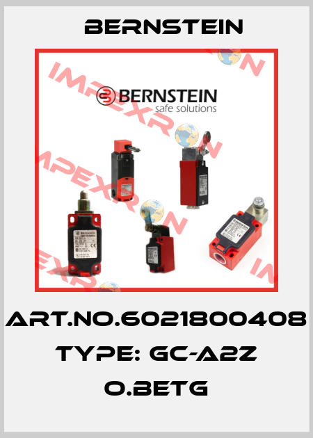 Art.No.6021800408 Type: GC-A2Z O.BETG Bernstein