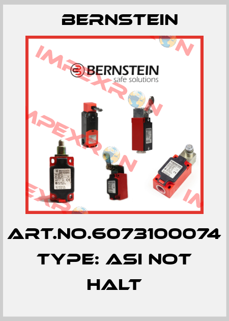Art.No.6073100074 Type: ASI Not Halt Bernstein