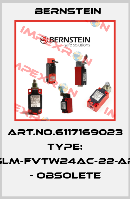 Art.No.6117169023 Type: SLM-FVTW24AC-22-AR - obsolete Bernstein