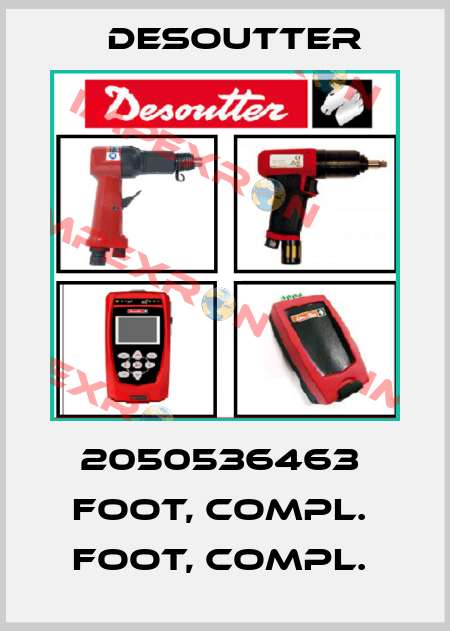2050536463  FOOT, COMPL.  FOOT, COMPL.  Desoutter