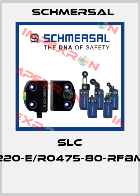 SLC 220-E/R0475-80-RFBM  Schmersal
