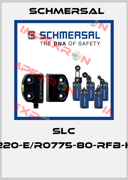 SLC 220-E/R0775-80-RFB-H  Schmersal