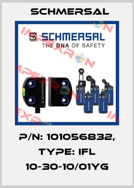 p/n: 101056832, Type: IFL 10-30-10/01YG Schmersal