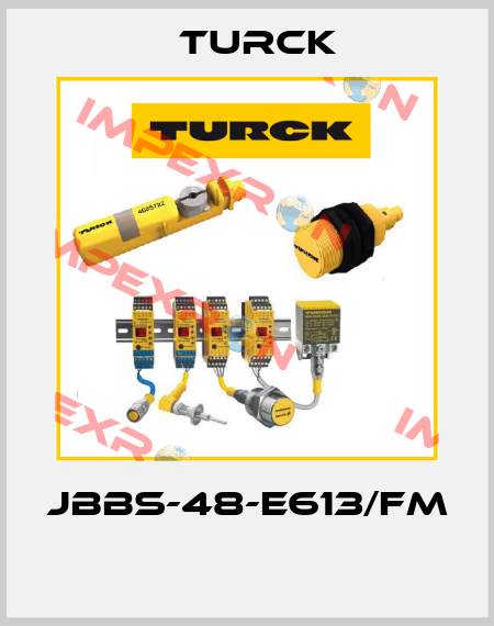JBBS-48-E613/FM  Turck