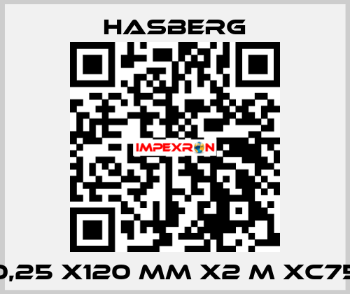 0,25 X120 MM X2 M XC75 Hasberg