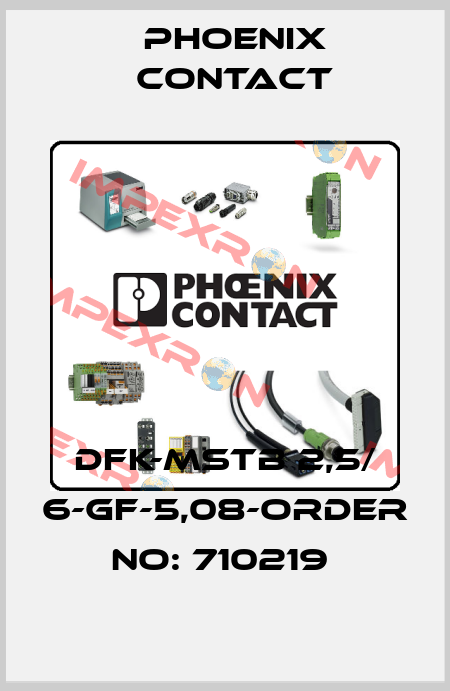 DFK-MSTB 2,5/ 6-GF-5,08-ORDER NO: 710219  Phoenix Contact