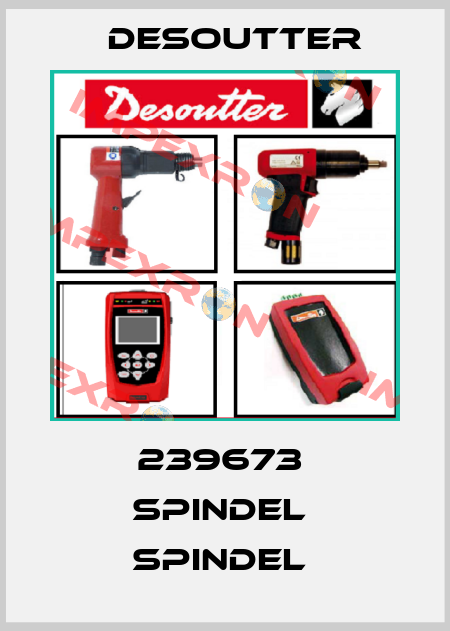 239673  SPINDEL  SPINDEL  Desoutter