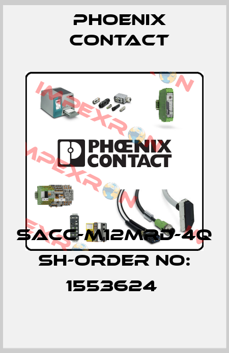 SACC-M12MRD-4Q SH-ORDER NO: 1553624  Phoenix Contact