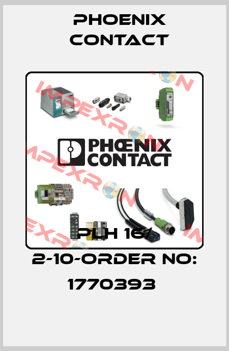 PLH 16/ 2-10-ORDER NO: 1770393  Phoenix Contact
