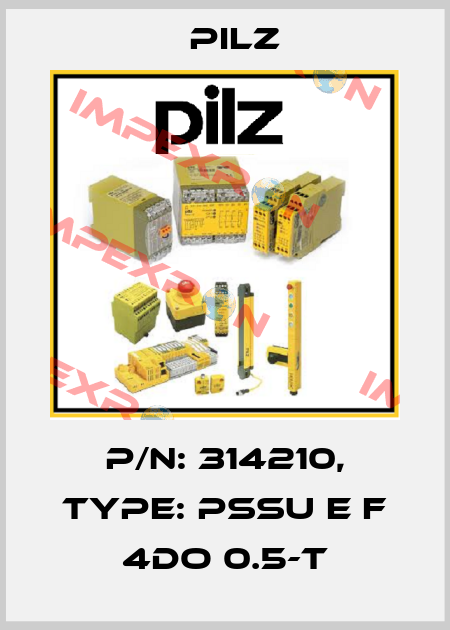 p/n: 314210, Type: PSSu E F 4DO 0.5-T Pilz