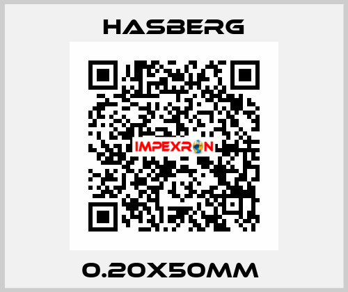 0.20X50MM  Hasberg