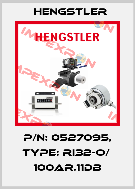 p/n: 0527095, Type: RI32-O/  100AR.11DB Hengstler